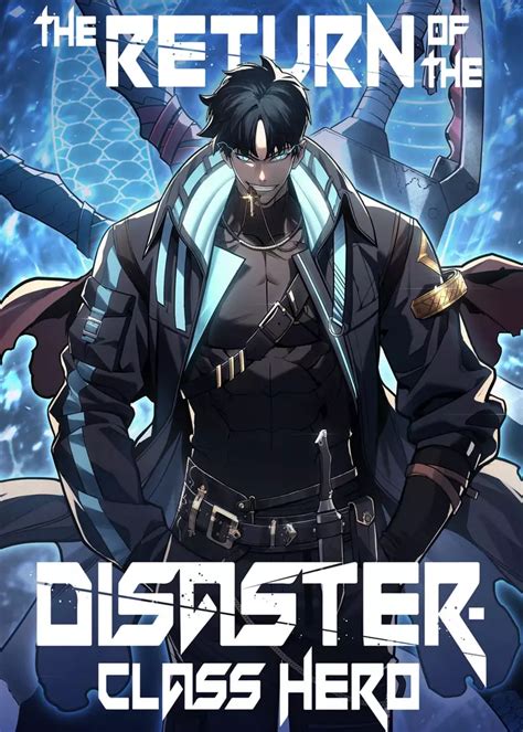 returnofthedisasterclasshero We didn't get along so well at Disaster-Class Hero (? ) The Return of the Disaster-Class Hero (Pre-serialization) (Alternate Story)